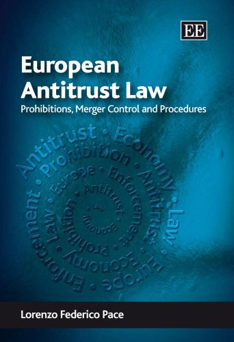 9781845426958: European Antitrust Law: Prohibitions, Merger Control and Procedures