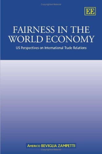 Imagen de archivo de Fairness in the World Economy : US Perspectives on International Trade Relations a la venta por Better World Books