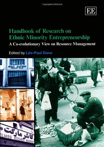9781845427337: Handbook of Research on Ethnic Minority Entrepreneurship: A Co-evolutionary View on Resource Management