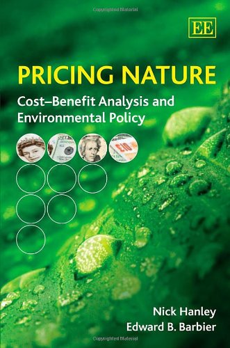 Imagen de archivo de Pricing Nature: Cost-Benefit Analysis and Environmental Policy a la venta por Books From California