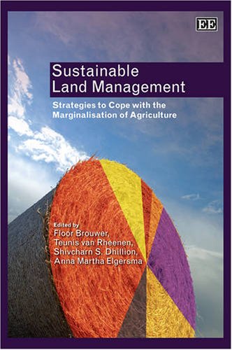 9781845429027: Sustainable Land Management: Strategies to Cope with the Marginalisation of Agriculture