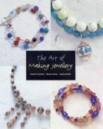 Imagen de archivo de Art of Making Jewellery a la venta por Better World Books Ltd