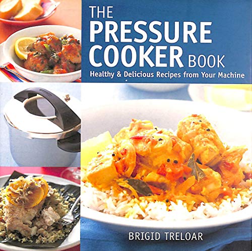 Stock image for The Pressure Cooker Book for sale by Goldstone Books