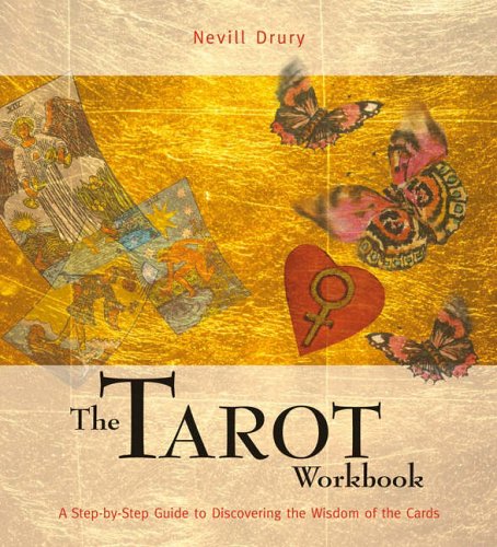 9781845431501: The Tarot Workbook: A Step-by-step Guide to Discovering the Wisdom of the Cards