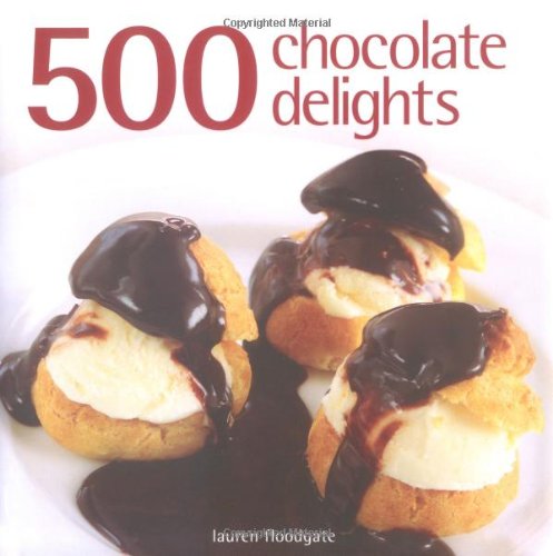 Beispielbild fr 500 Chocolate Delights zum Verkauf von Reuseabook