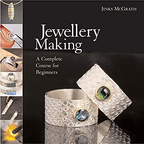 Beispielbild fr Jewellery Making: A Complete Course for Beginners zum Verkauf von WorldofBooks