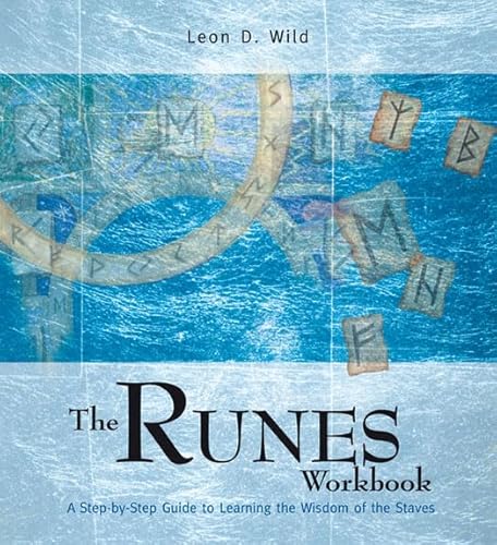 9781845432799: The Runes Workbook: A Step-by-Step Guide to Learning the Wisdom of the Staves