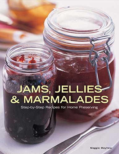 Stock image for Jams, Jellies and Marmalades: Step-by-step Recipes for Home Preserving for sale by WorldofBooks