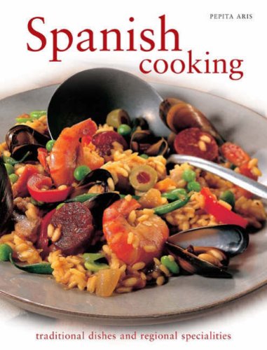 Beispielbild fr Spanish Cooking: Traditional Dishes and Regional Specialities zum Verkauf von WorldofBooks