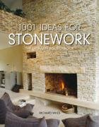 Beispielbild fr 1001 Ideas for Stone Work: The Ultimate Sourcebook zum Verkauf von WorldofBooks