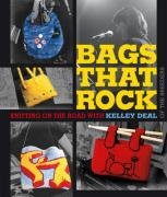 9781845433192: Bags That Rock: Knitting on the Road with Kelley Deal