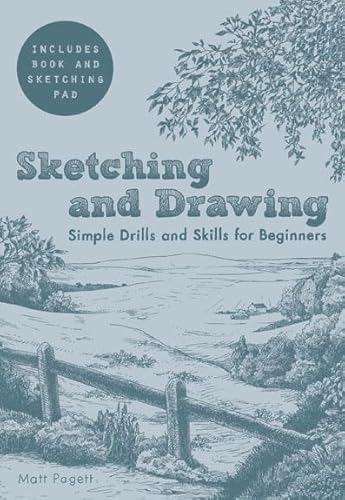 Stock image for Sketching and Drawing: Simple Drills & Skills for sale by WorldofBooks