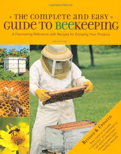 Imagen de archivo de Complete & Easy Guide to Beekeeping: A Fascinating Reference with Recipes for Enjoying Your Produce a la venta por HPB-Red