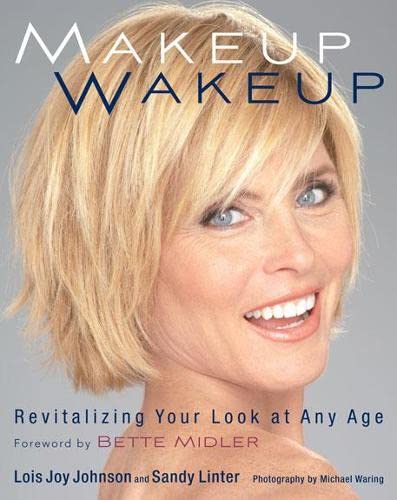 Imagen de archivo de Makeup Wakeup: Revitalising Your Look at Any Age a la venta por ThriftBooks-Atlanta