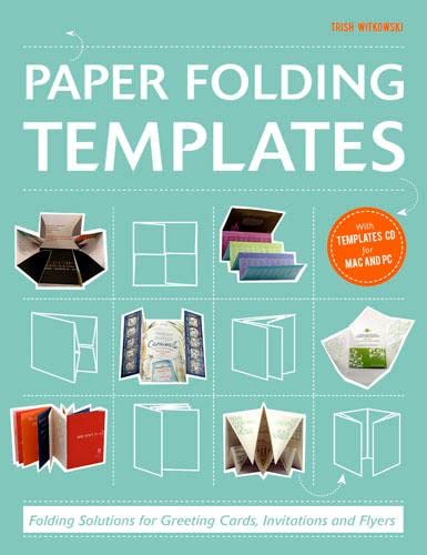 Beispielbild fr Paper Folding Templates: Folding Solutions for Greeting Cards, Invitations & Flyers zum Verkauf von HPB Inc.
