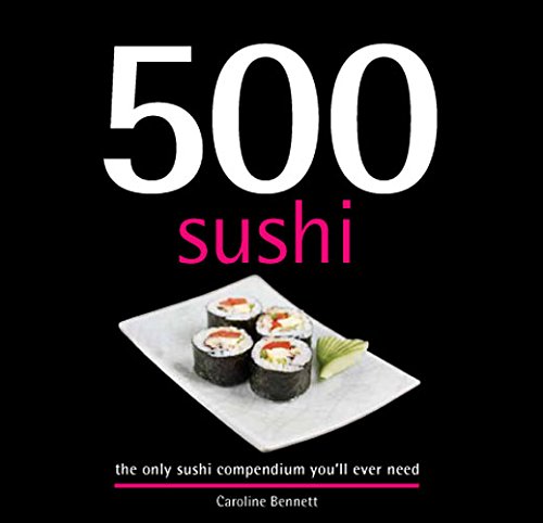 Stock image for 500 Sushi Dishes for sale by WorldofBooks