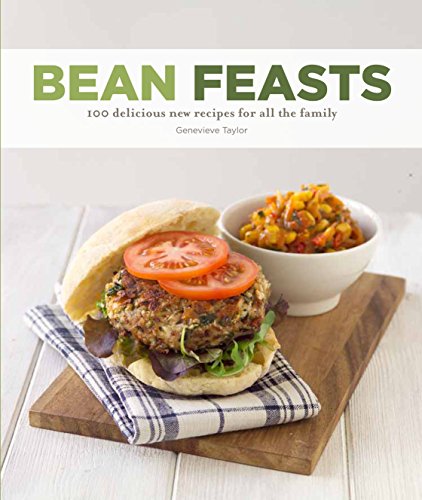 Beispielbild fr Bean Feasts: 100 Delicious New Recipes for All the Family zum Verkauf von MusicMagpie