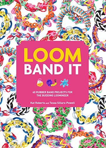 Stock image for Loom Band It!: 60 Rubber Band Projects for the Budding Loomineer for sale by Ammareal