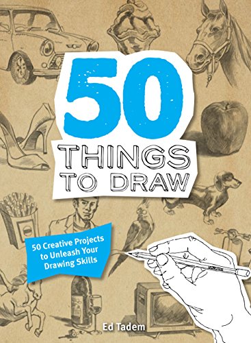 9781845435936: 50 Things to Draw: 50 Creative Projects to Unleash Your Drawing Skills
