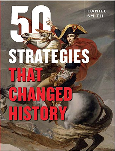 Stock image for 50 Strategies that Changed History for sale by WorldofBooks