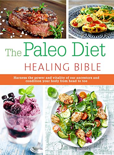 Imagen de archivo de The Paleo Healing Bible: Harness the power and vitality of our ancestors and condition your body from head to toe a la venta por Red's Corner LLC