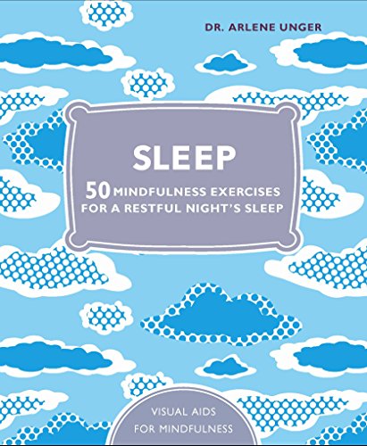 Stock image for Sleep: 50 Mindfulness Exercises for a Restful Night's Sleep for sale by SecondSale
