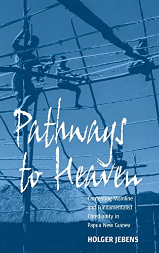 Imagen de archivo de Pathways to Heaven: Contesting Mainline and Funda a la venta por N. Fagin Books