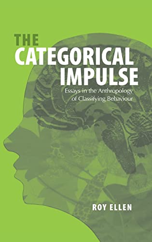 Beispielbild fr The Categorial Impulse: Essays on the Anthropology of Classifying Behavior zum Verkauf von WorldofBooks
