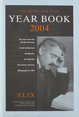 Beispielbild fr Leo Baeck Institute Yearbook 2004: 49 zum Verkauf von WorldofBooks