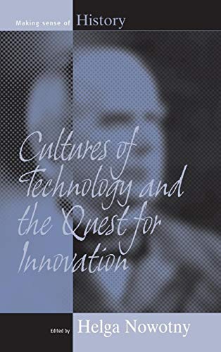 Beispielbild fr Cultures of Technology & the Quest for Innovation. zum Verkauf von Powell's Bookstores Chicago, ABAA