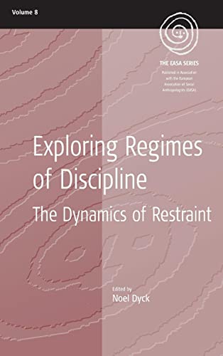 Beispielbild fr Exploring Regimes of Discipline (EASA Series) zum Verkauf von BargainBookStores