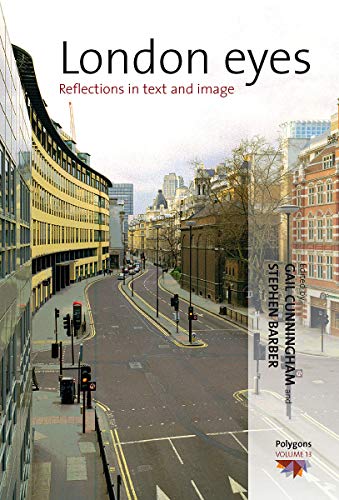 Stock image for London Eyes: Reflections in Text & Image. for sale by Powell's Bookstores Chicago, ABAA