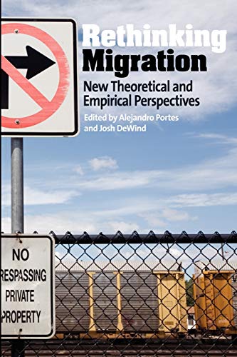 9781845455439: Rethinking Migration: New Theoretical and Empirical Perspectives
