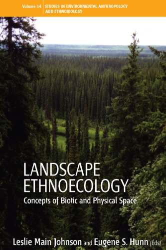 9781845456139: Landscape Ethnoecology: Concepts of Biotic and Physical Space: 9 (Environmental Anthropology and Ethnobiology, 9)