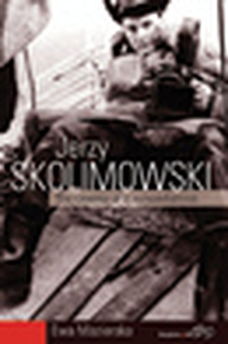 Stock image for Jerzy Skolimowski: The Cinema of a Nonconformist for sale by WorldofBooks