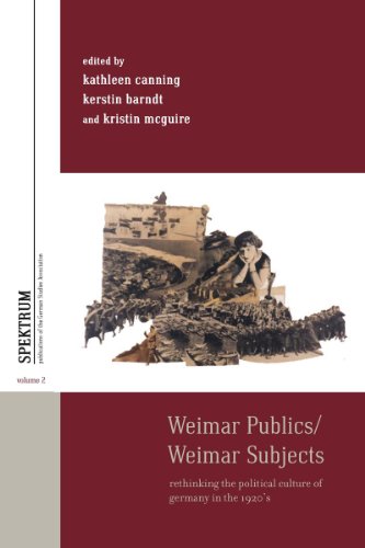 9781845456894: Weimar Publics/Weimar Subjects: Rethinking the Political Culture of Germany in the 1920s (Spektrum: Publications of the German Studies Association, 2)