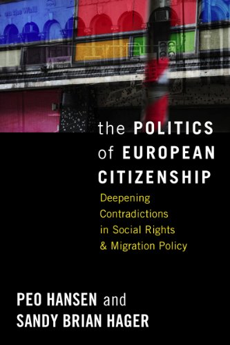 Beispielbild fr The Politics of European Citizenship: Deepening Contradictions in Social Rights and Migration Policy zum Verkauf von Books From California