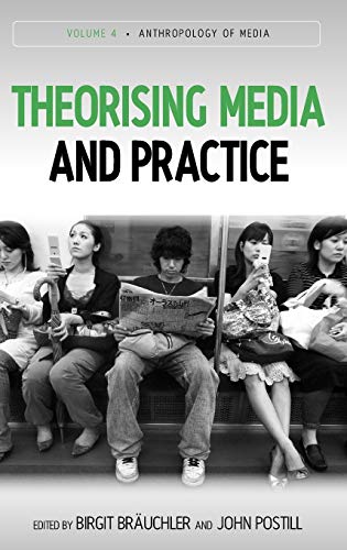 Stock image for Theorising Media and Practice for sale by Kennys Bookshop and Art Galleries Ltd.