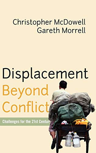 Imagen de archivo de Displacement Beyond Conflict: Challenges for the 21st Century a la venta por BargainBookStores