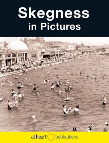 9781845471439: Skegness in Pictures
