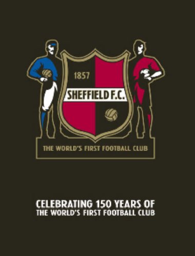 Stock image for Sheffield FC for sale by AwesomeBooks