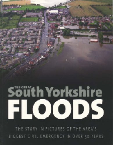 Stock image for The Great South Yorkshire Floods for sale by AwesomeBooks