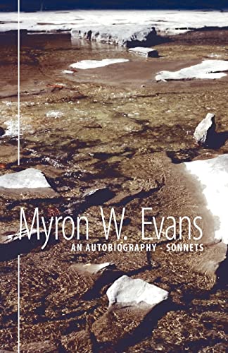 An Autobiography - Sonnets (9781845490775) by Evans, Myron W.