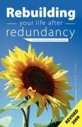 Beispielbild fr Rebuilding your life after redundancy - The New Life Network Handbook zum Verkauf von WorldofBooks