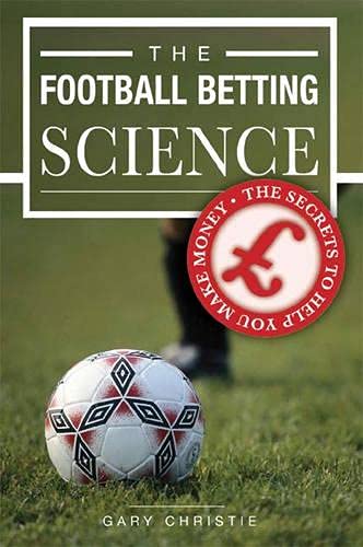 Imagen de archivo de The Football Betting Science a la venta por WorldofBooks