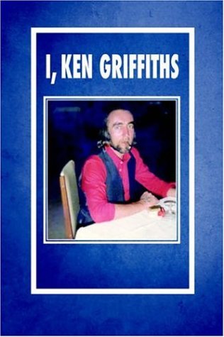 I, Ken Griffiths (9781845491192) by Griffiths, Ken