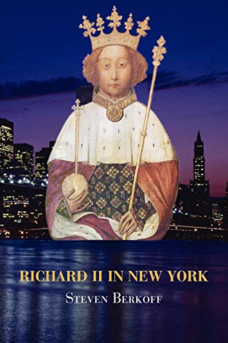 Imagen de archivo de Richard II in New York a la venta por AwesomeBooks