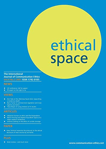 Beispielbild fr Ethical Space: International Journal of Communication Ethics 2007 zum Verkauf von Phatpocket Limited