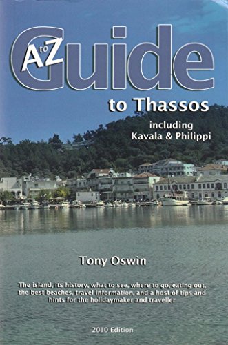 Beispielbild fr A to Z Guide to Thassos 2010, Including Kavala and Philippi zum Verkauf von AwesomeBooks