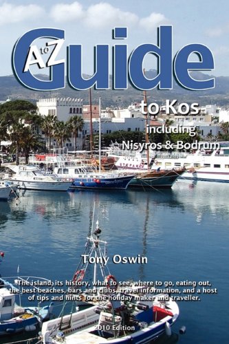 9781845494087: A to Z Guide to Kos 2010, Including Nisyros and Bodrum [Idioma Ingls]